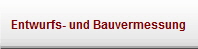 Entwurfs- und Bauvermessung